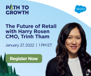 The future of retail with Harry Rosen CMO, Trinh Tham on Jan 27 @ 1PM - Register Now